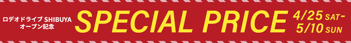 SHIBUYA OPEN SPECIALPRICE